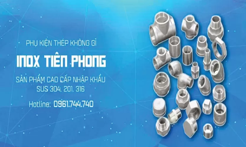 CÔNG TY TNHH INOX TIÊN PHONG