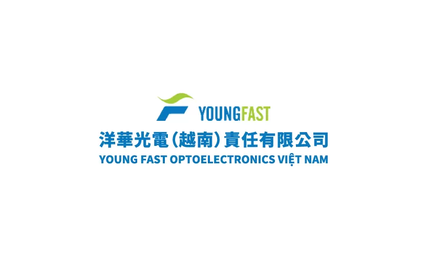 CONG TY TNHH  YOUNG FAST OPTOELECTRONICS (VIET NAM)