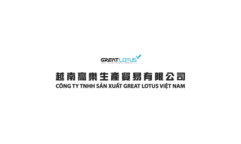 CONG TY TNHH SAN XUAT GREAT LOTUS VIET NAM