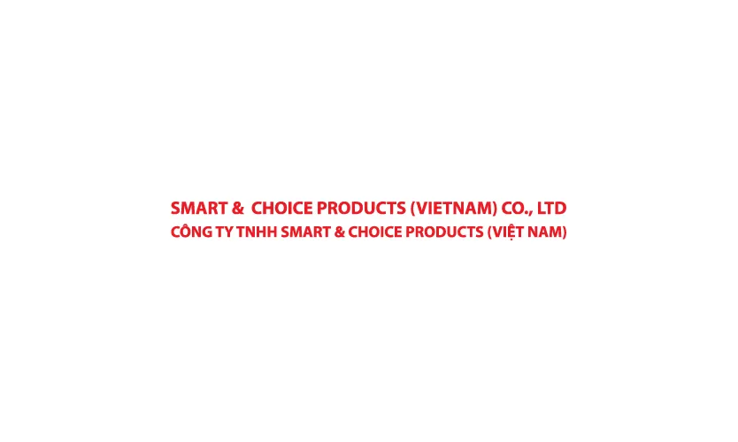 SMART & CHOICE PRODUCTS (VIETNAM) CO.,LTD