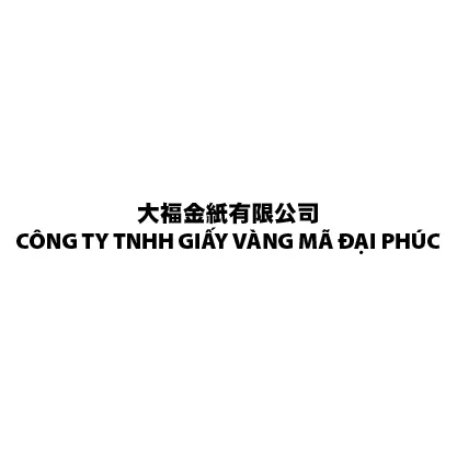 CTY TNHH GIAY VANG MA DAI PHUC